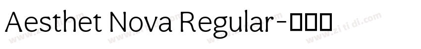 Aesthet Nova Regular字体转换
